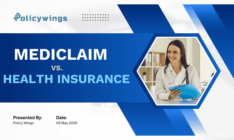 Mediclaim vs. Health Insurance: Which One Do We Really Need?