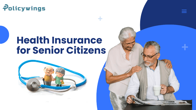 Best Health Insurance for Senior Citizens: How to Choose