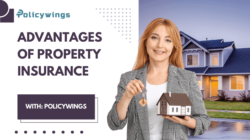 10 Key Advantages of Property Insurance in 2025
