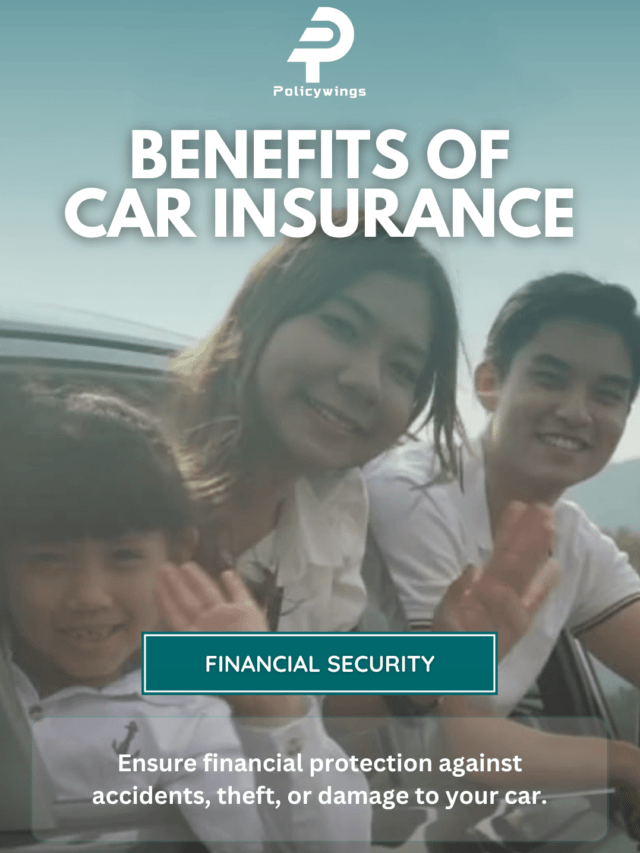 Benefit of Car Insurance