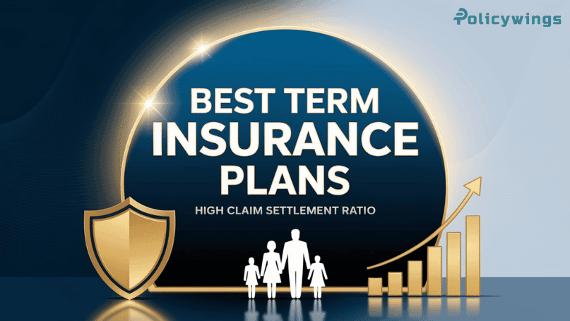 Best Term Insurance Plans with High Claim Settlement Ratio (1)