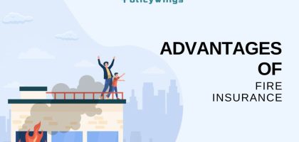 ADVANTAGES OF FIRE INSURANCE