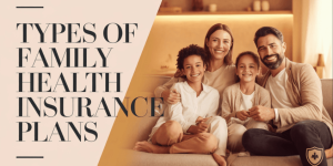 Best Family Health Insurance Plans in India